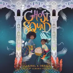 Cover - Claribel A. Ortega - Ghost Squad