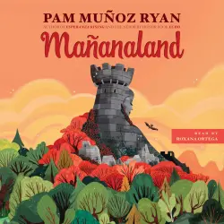 Cover - Pam Muñoz Ryan - Mañanaland