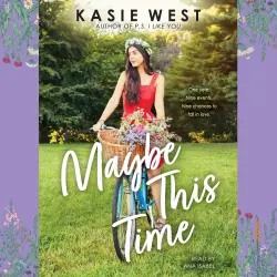 Cover - Kasie West - Maybe This Time