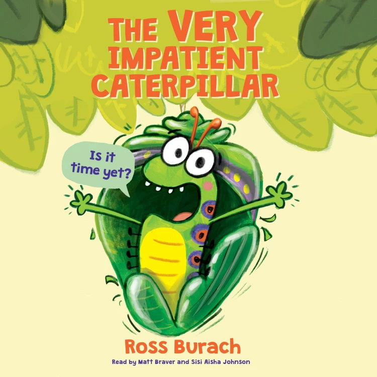Cover von Ross Burach - The Very Impatient Caterpillar