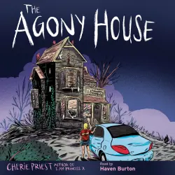 Cover - Cherie Priest - The Agony House