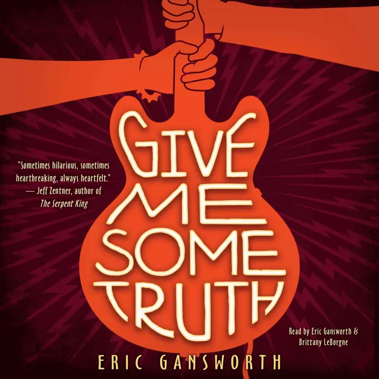 Cover von Eric Gansworth - Give Me Some Truth