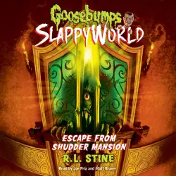 Cover - R.L. Stine - Goosebumps SlappyWorld 5 - Escape from Shudder Mansion