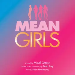 Cover - Micol Ostow - Mean Girls: A Novel