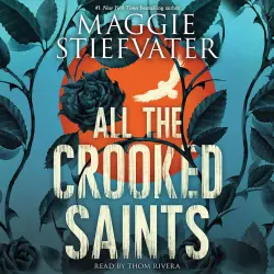Cover - Maggie Stiefvater - All the Crooked Saints