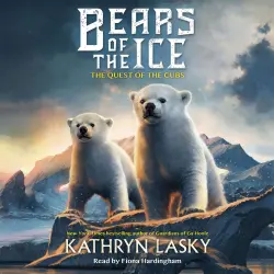 Cover - Kathryn Lasky - The Quest of the Cubs - Bears of the Ice, Book 1