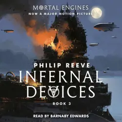 Cover - Philip Reeve - Infernal Devices - Mortal Engines, Book 3