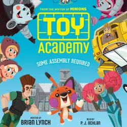 Cover - Brian Lynch - Toy Academy - Book 1 - Some Assembly Required