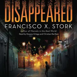 Cover - Francisco X. Stork - Disappeared