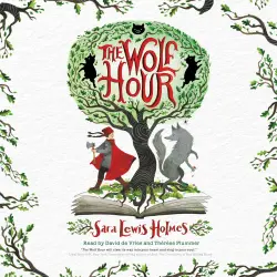 Cover - Sara Lewis Holmes - The Wolf Hour