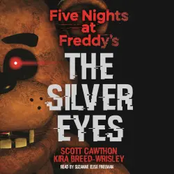 Cover - Scott Cawthon - Five Nights at Freddy's - Book 1 - The Silver Eyes