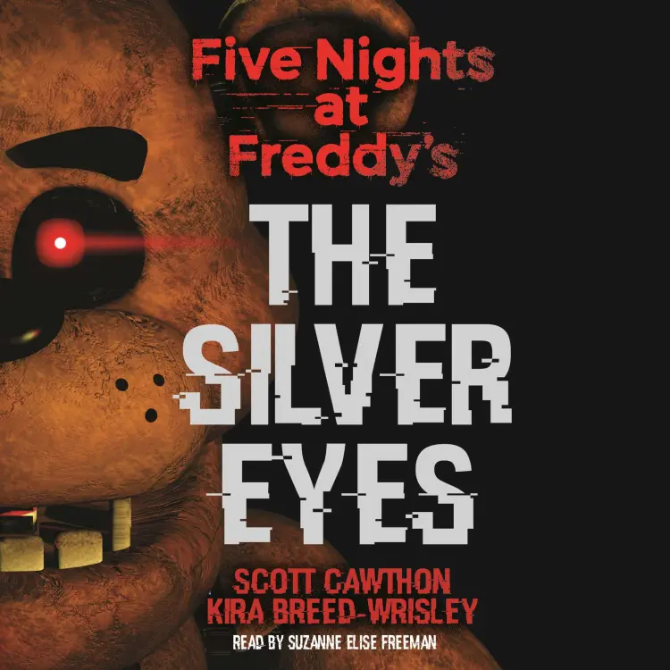 Cover von Scott Cawthon - Five Nights at Freddy's - Book 1 - The Silver Eyes