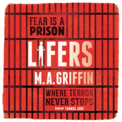Cover - M.A. Griffin - Lifers