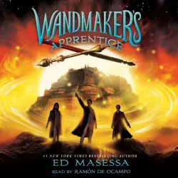 Cover - Ed Masessa - Wandmaker 2 - Wandmaker's Apprentice