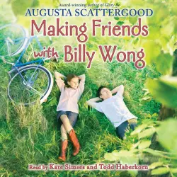 Cover - Augusta Scattergood - Making Friends with Billy Wong