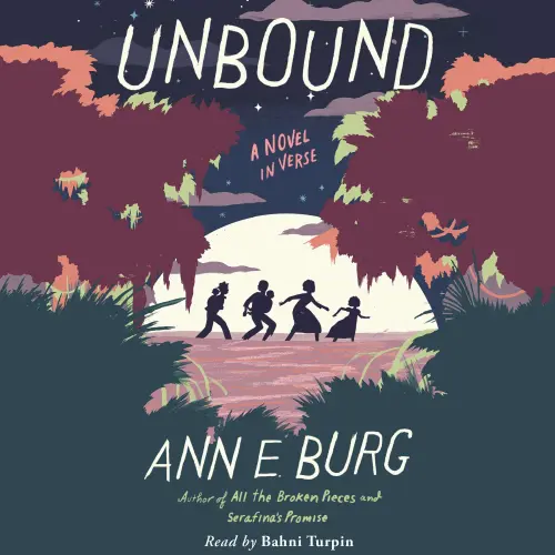 Cover - Ann E. Burg - Unbound - A Novel in Verse