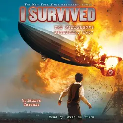 Cover - Lauren Tarshis - I Survived 13 - I Survived the Hindenburg Disaster, 1937
