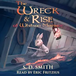 Cover - S. D. Smith - Tales of Old Natalia - Book 2 - The Wreck and Rise of Whitson Mariner