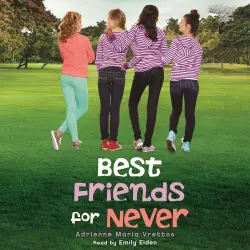 Cover - Adrienne Maria Vrettos - Best Friends for Never