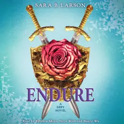 Cover - Sara B. Larson - Defy - Book 3 - Endure
