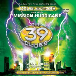 Cover - Jenny Goebel - The 39 Clues: Doublecross - Book 3 - Mission Hurricane