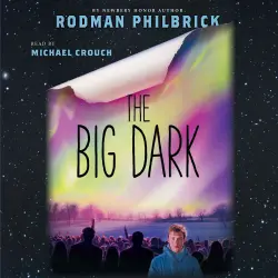 Cover - Rodman Philbrick - The Big Dark