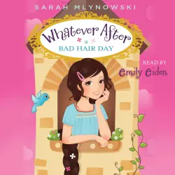 Cover - Sarah Mlynowski - Whatever After - Book 5 - Bad Hair Day