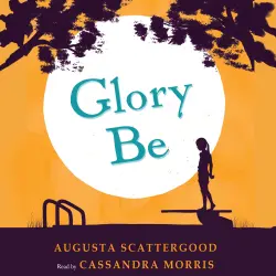Cover - Augusta Scattergood - Glory Be