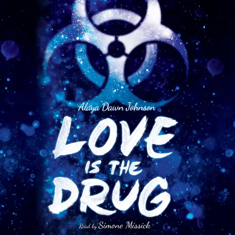 Cover von Alaya Dawn Johnson - Love is the Drug