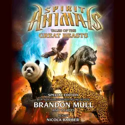 Cover - Brandon Mull - Spirit Animals: Special Edition 1 - Tales of the Great Beasts