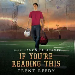 Cover - Trent Reedy - If You're Reading This