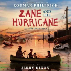 Cover - Rodman Philbrick - Zane and the Hurricane - A Story of Katrina