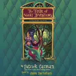 Cover - Patrick Carman - Floors - Book 3 - The Field of Wacky Inventions