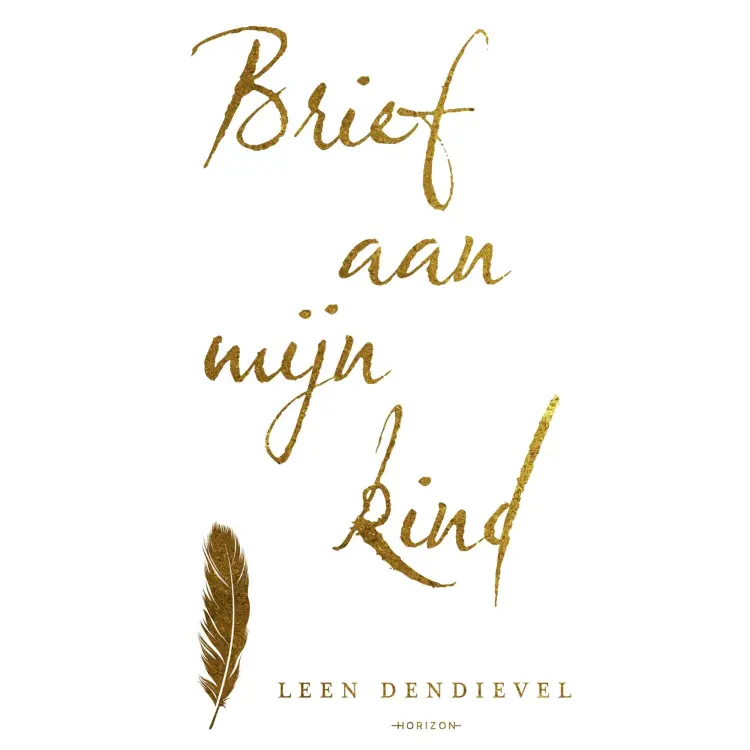 Cover von Leen Dendievel - Brief aan mijn kind