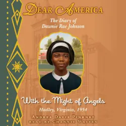 Cover - Andrea Davis Pinkney - Dear America: With the Might of Angels