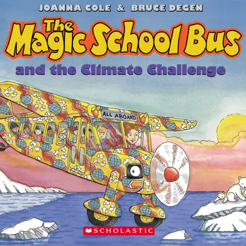 Cover - Joanna Cole - The Magic School Bus and the Climate Challenge