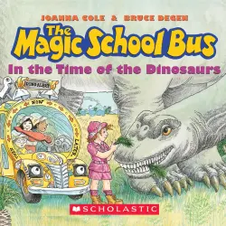 Cover - Joanna Cole - The Magic School Bus in the Time of Dinosaurs
