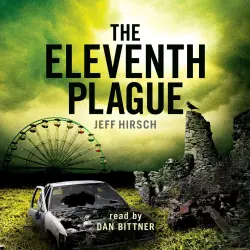 Cover - Jeff Hirsch - The Eleventh Plague