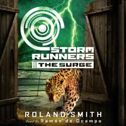 Cover - Roland Smith - Storm Runners 2 - The Surge
