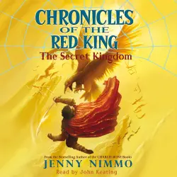 Cover - Jenny Nimmo - Chronicles of the Red King - Book 1 - The Secret Kingdom