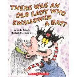 Cover - Lucille Colandro - There Was an Old Lady Who Swallowed a Bat!
