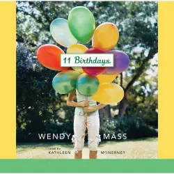 Cover - Wendy Mass - Willow Falls 1 - 11 Birthdays