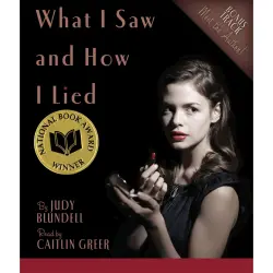 Cover - Judy Blundell - What I Saw and How I Lied