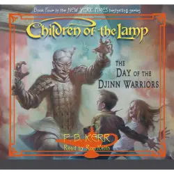 Cover - P.B. Kerr - Children of the Lamp - Book 4 - The Day of the Djinn Warriors