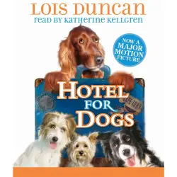 Cover - Lois Duncan - Hotel for Dogs