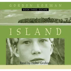 Cover - Gordon Korman - Island - Book 3 - Escape