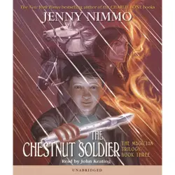 Cover - Jenny Nimmo - The Magician Trilogy - Book 3 - The Chestnut Soldier