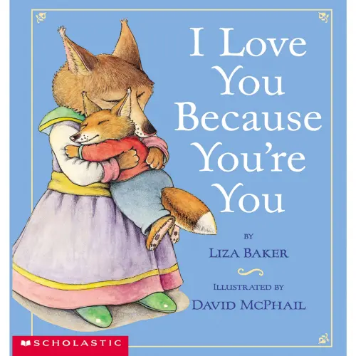 Cover von Liza Baker - I Love You Because You're You