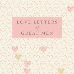 Cover - Ursula Doyle - Love Letters of Great Men
