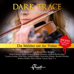 Cover - Dark Trace - Spuren des Verbrechens - Folge 8 - Das Mädchen mit der Violine